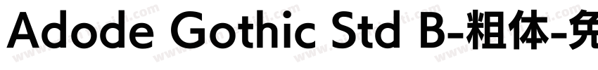 Adode Gothic Std B-粗体字体转换